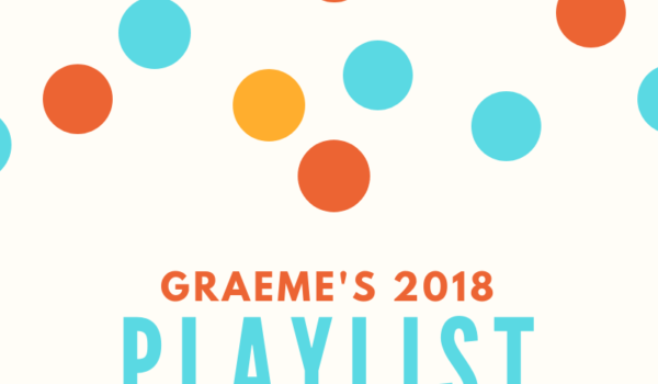 Featured Image for Graeme's 2018 Playlist courtesy of   | CJRU